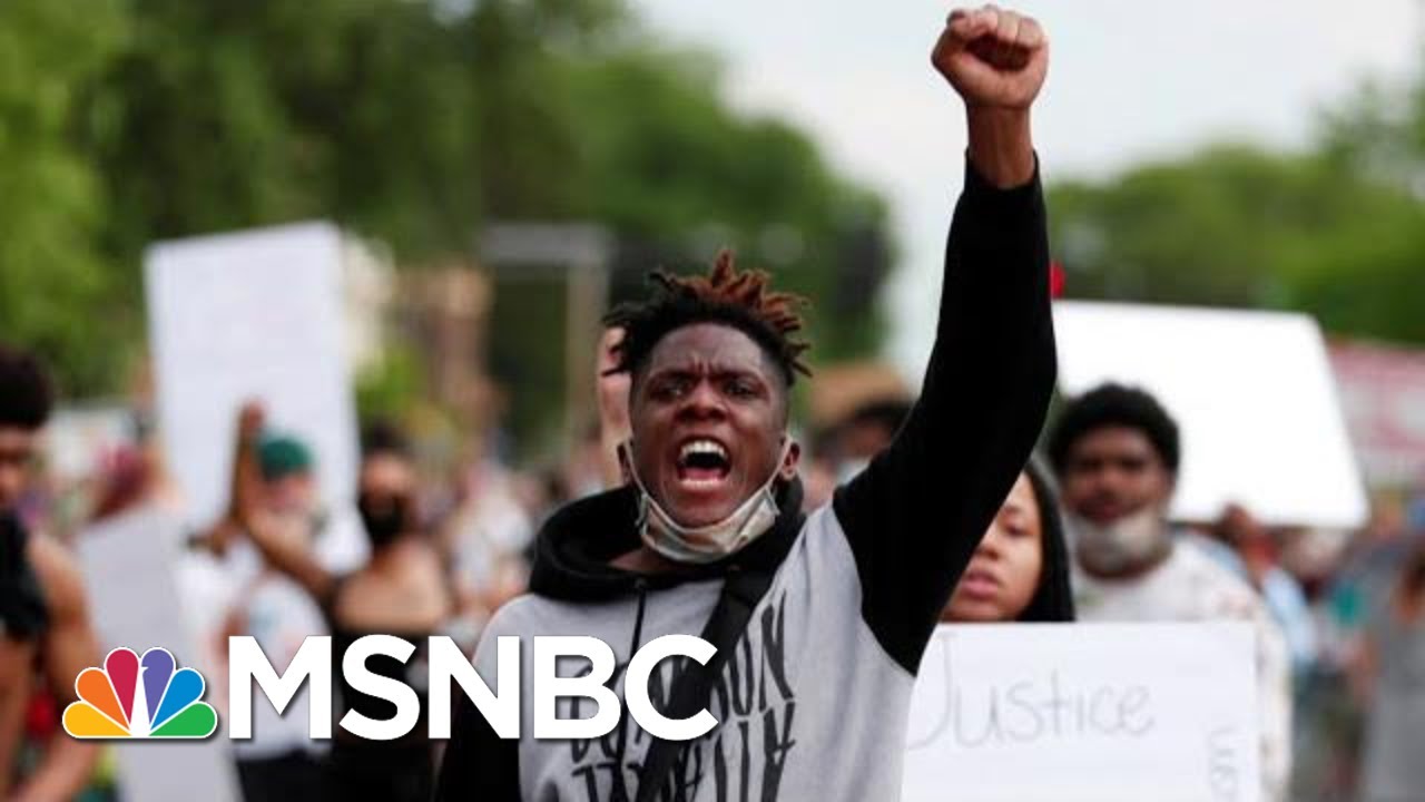 Fierce Protests Erupt After Fatal Arrest Of George Floyd | The 11th Hour | MSNBC 1