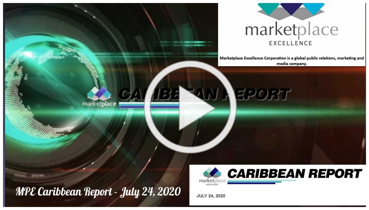MPE Caribbean Report - July 24, 2020