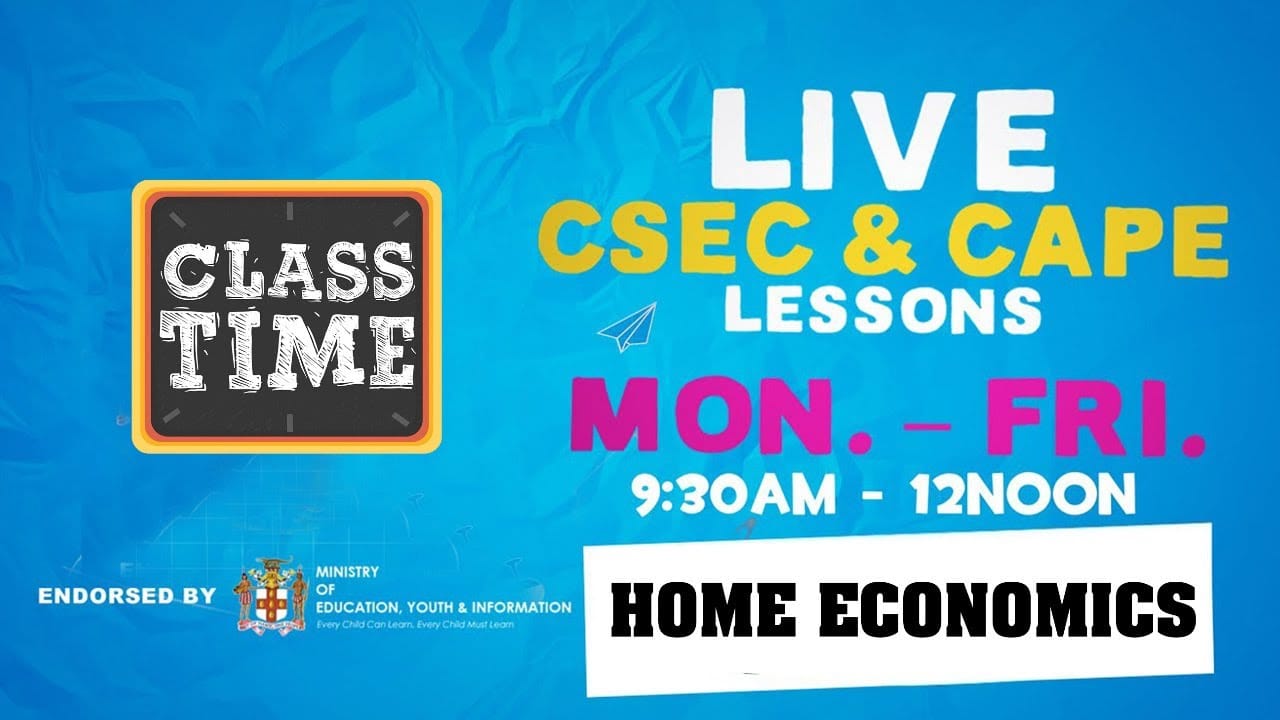 CSEC Home Economics 10:35AM-11:10AM | Educating a Nation - November 13 2020 1