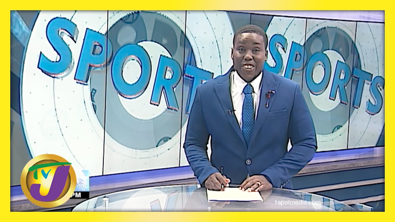 Jamaican Sports News Headlines - May 9 2021 1
