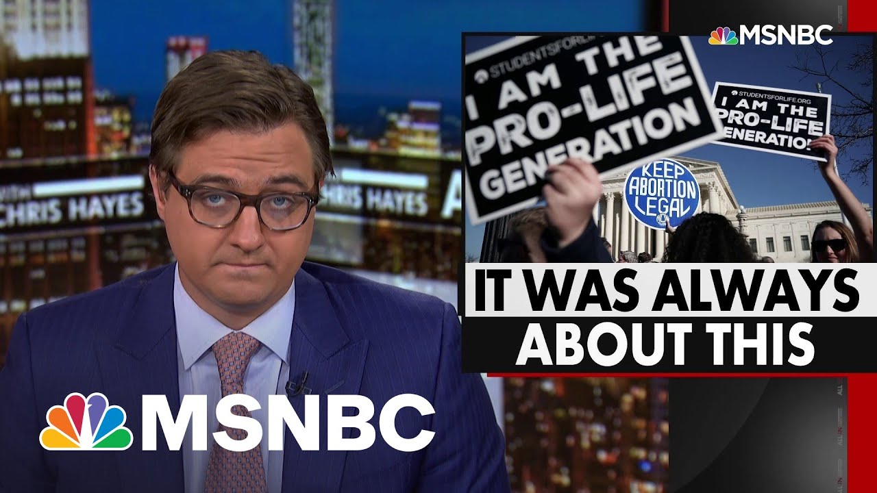 Chris Hayes: Republicans Have Been Lying About Roe V. Wade For Years 1