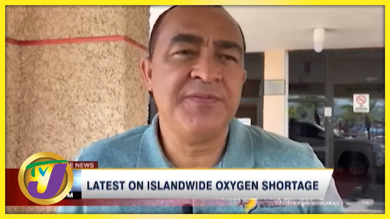 Latest on Jamaica's Islandwide Oxygen Shortage | TVJ News - August 29 2021 5