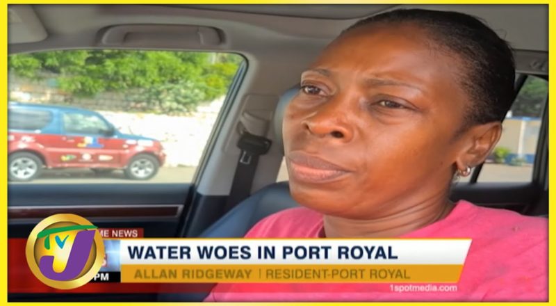 Water Woes in Port Royal Jamaica | TVJ News - August 4 2021 1