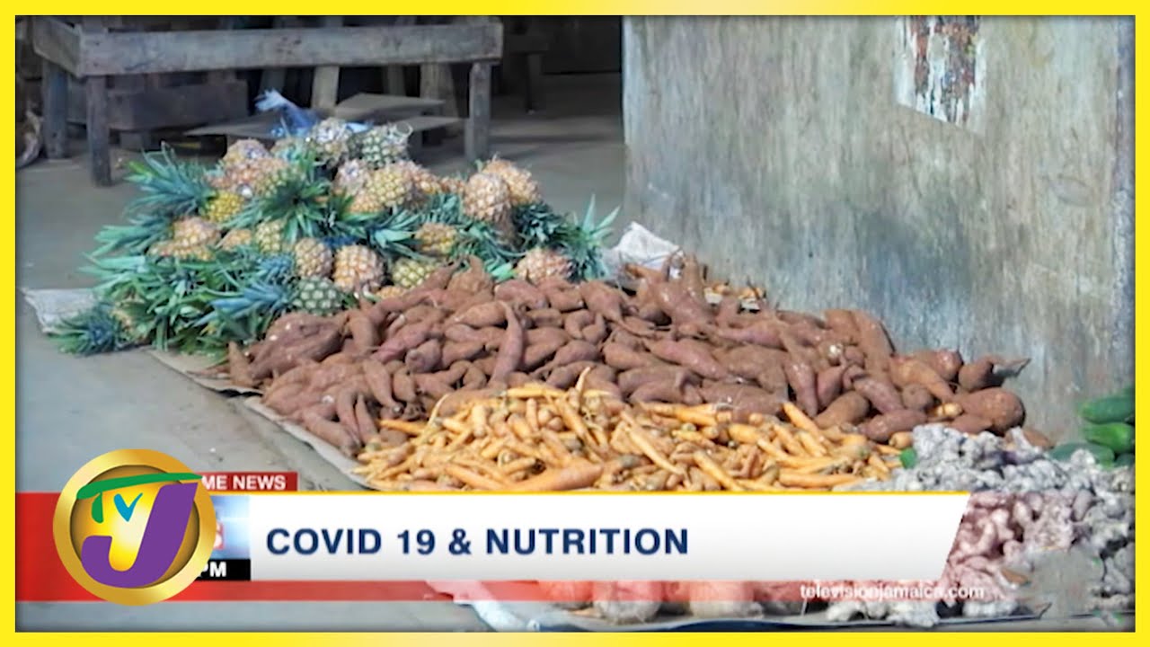Covid -19 & Nutrition | TVJ News - September 1 2021 1
