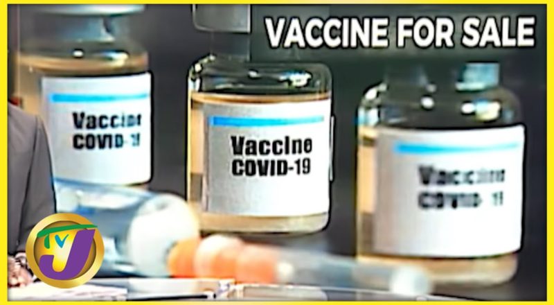 Covid Vaccines for Sale in Jamaica | TVJ News - Sept 2 2021 1