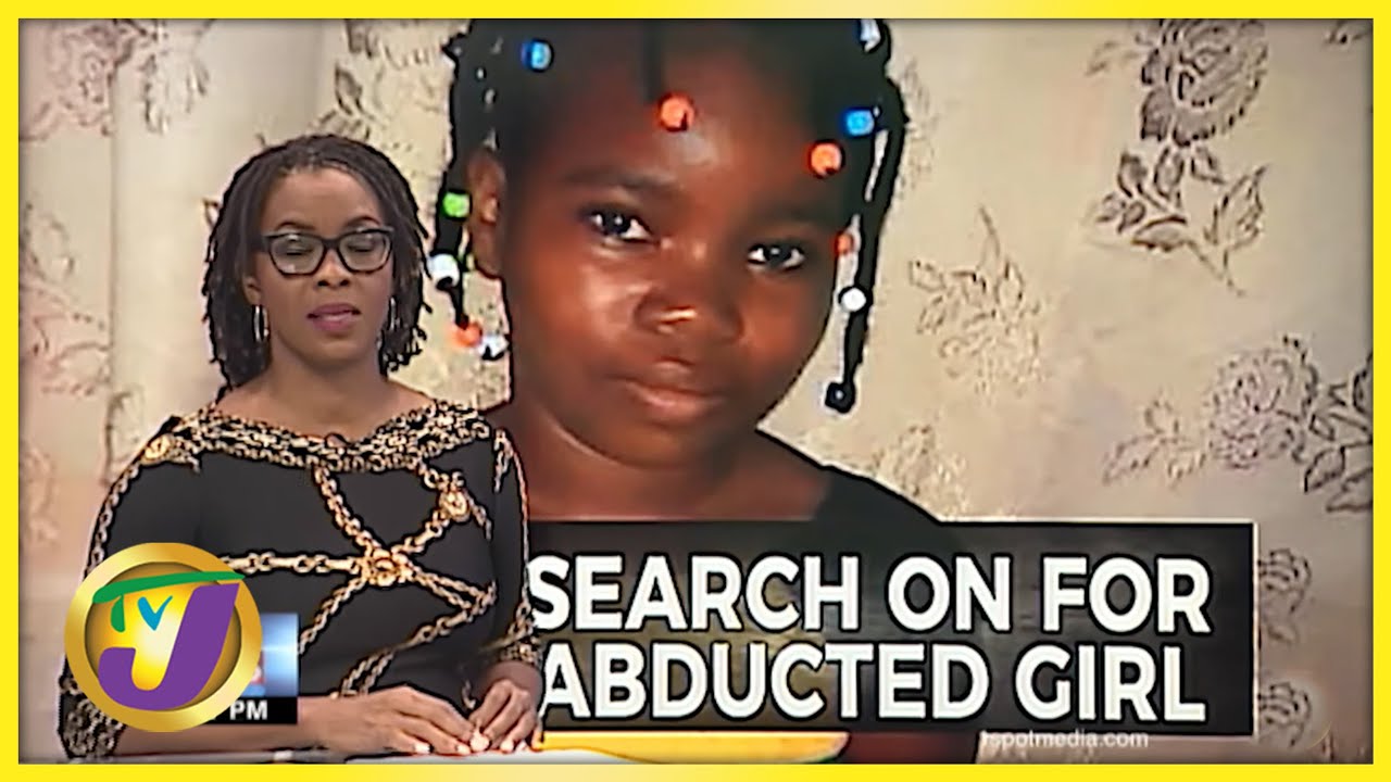 Frantic Search on for Abducted Girl | TVJ News - Oct 15 2021 1