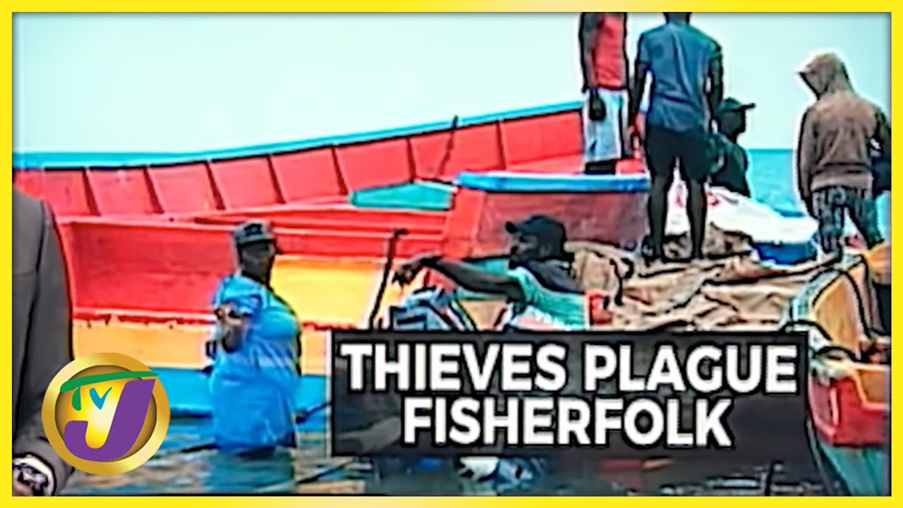 Thieves Plague Fisherfolk | TVJ News - Oct 21 2021 1