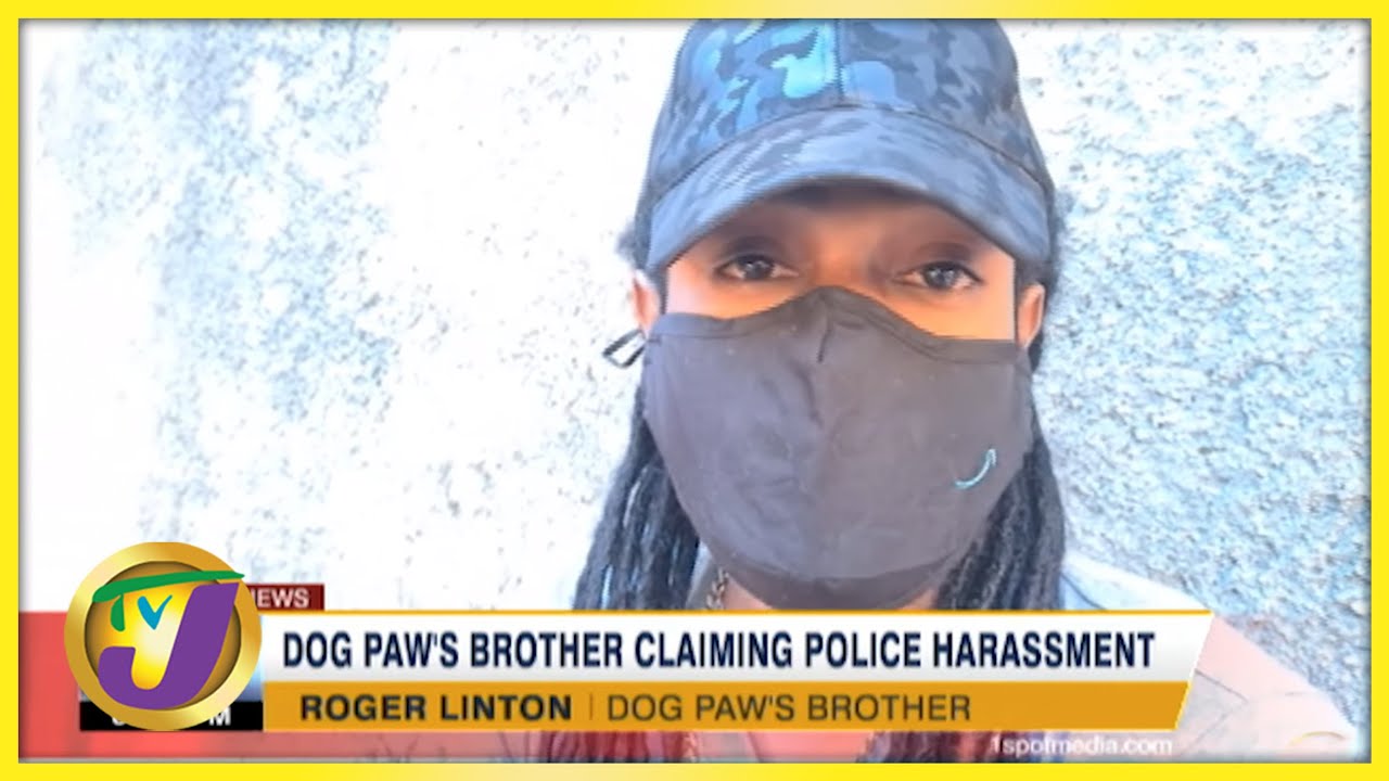 Dog Paw's Brother Claiming Police Harassment | TVJ News - Oct 30 2021 1