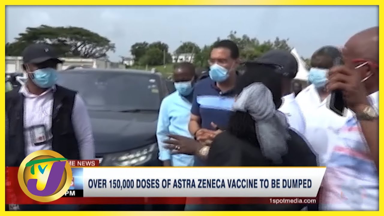 Over 150,000 Doses of Astra Zeneca Vaccine to be Dumped | TVJ News - Oct 31 2021 1
