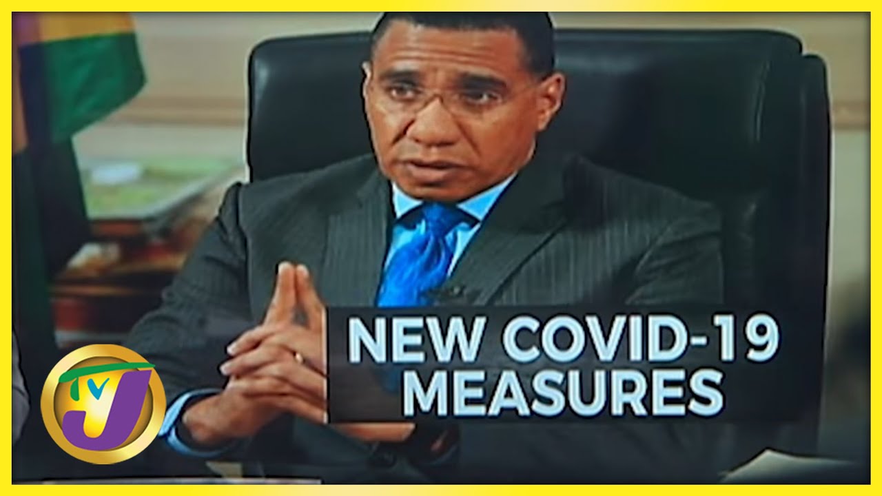 New Covid Measures in Jamaica Curfew Moves to 9 PM | TVJ News - Nov 16 2021 1