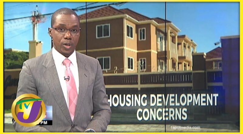 Housing Development Concerns in Jamaica | TVJ News - Nov 22 2021 1