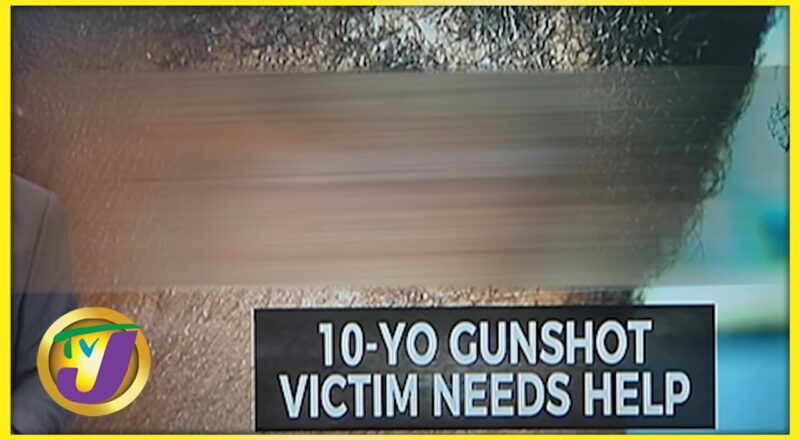 10 Yr Old Gunshot Victim Need Help | TVJ News - Nov 24 2021 1