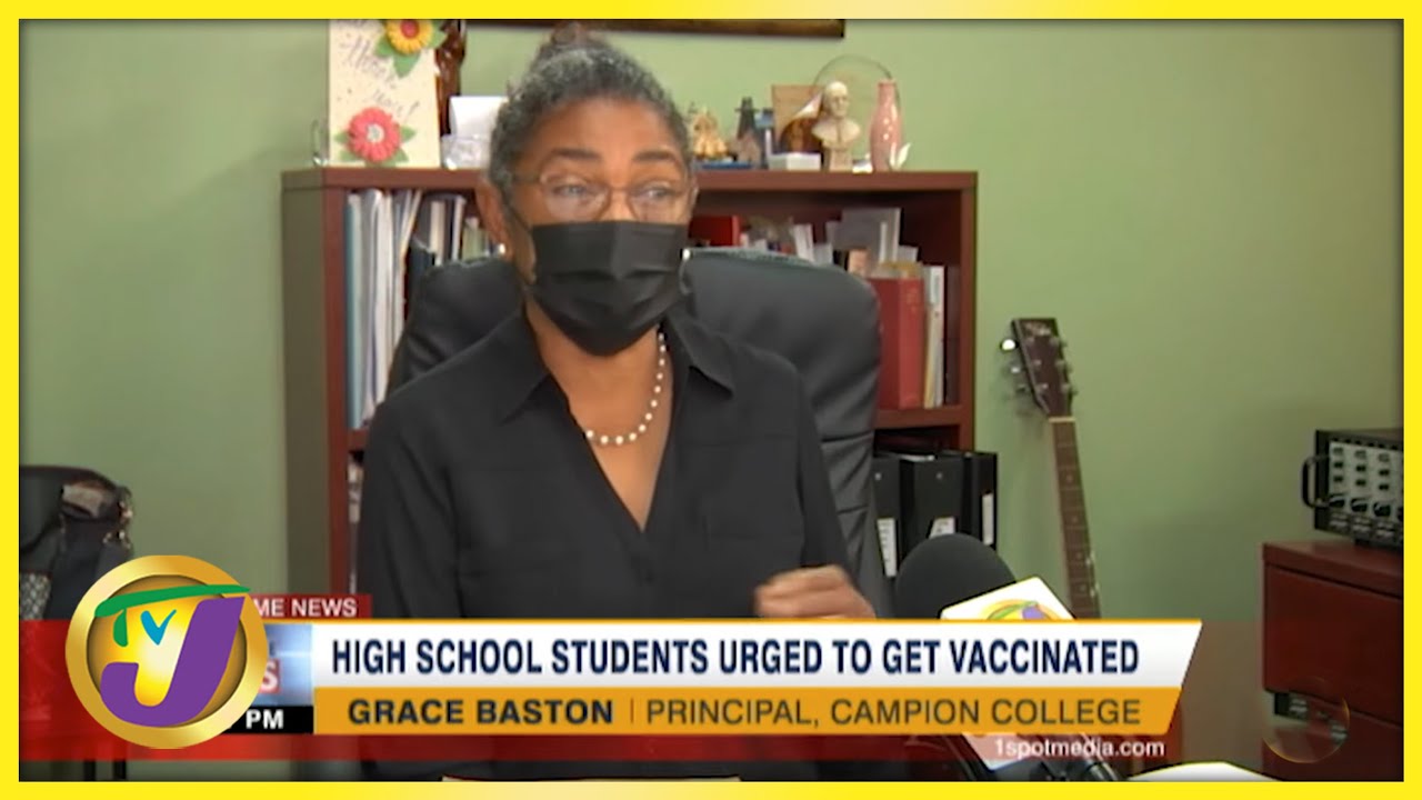 High School Students Urged to Get Vaccinated | TVJ News - Nov 3 2021 1