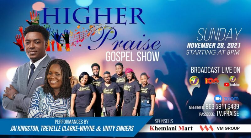 Higher Praise Gospel Show - November 28, 2021 1