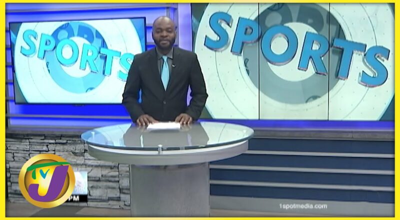 Jamaica's Sports News Headlines - Dec 7 2021 1