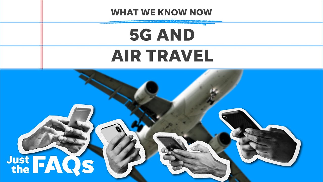 How 5G networks could impact air travel | JUST THE FAQS 1