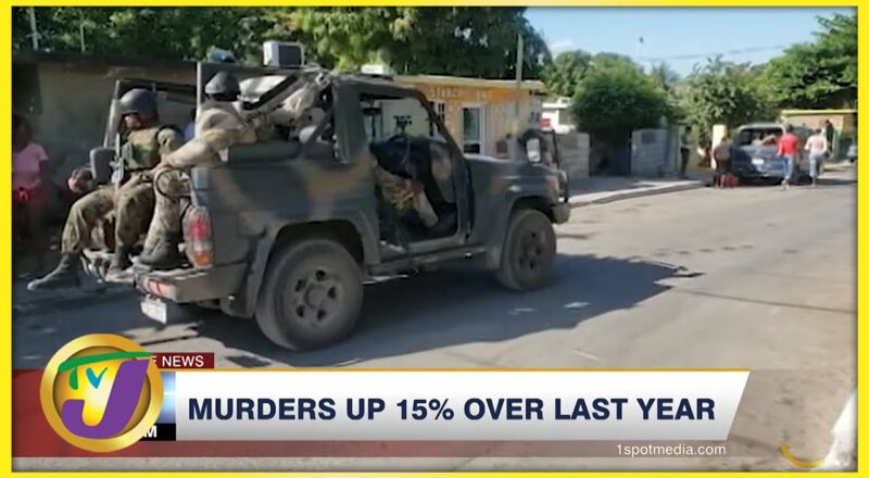 Murders up 15% Over Last Year | TVJ News - Jan 24 2022 8