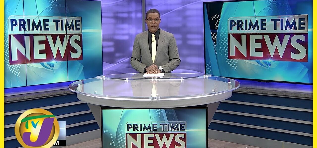 Jamaica's News Headlines | TVJ News - Feb 17 2022 1