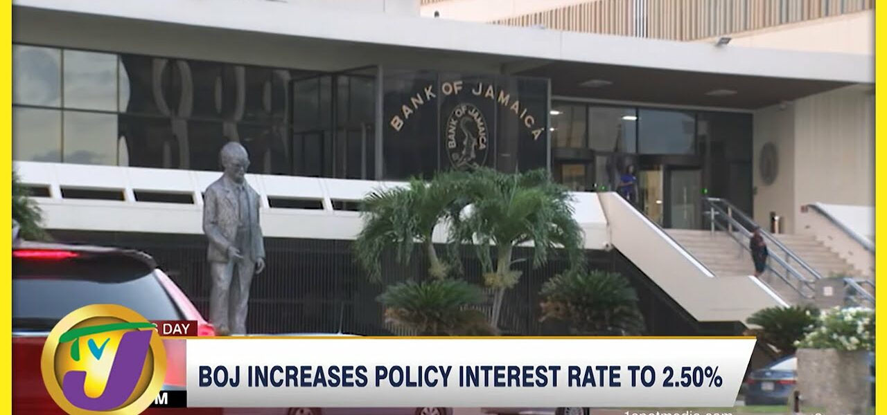 BOJ Increases Policy Interest Rate to 2.5% | TVJ Business Day - Feb 18 2022 1
