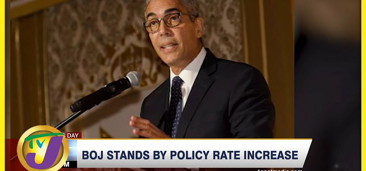 BOJ Stands by Policy Rate Increase | TVJ Business Day - Feb 21 2022 1