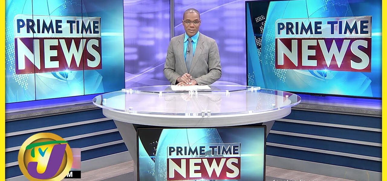 Jamaica's News Headlines | TVJ News - Feb 23 2022 1
