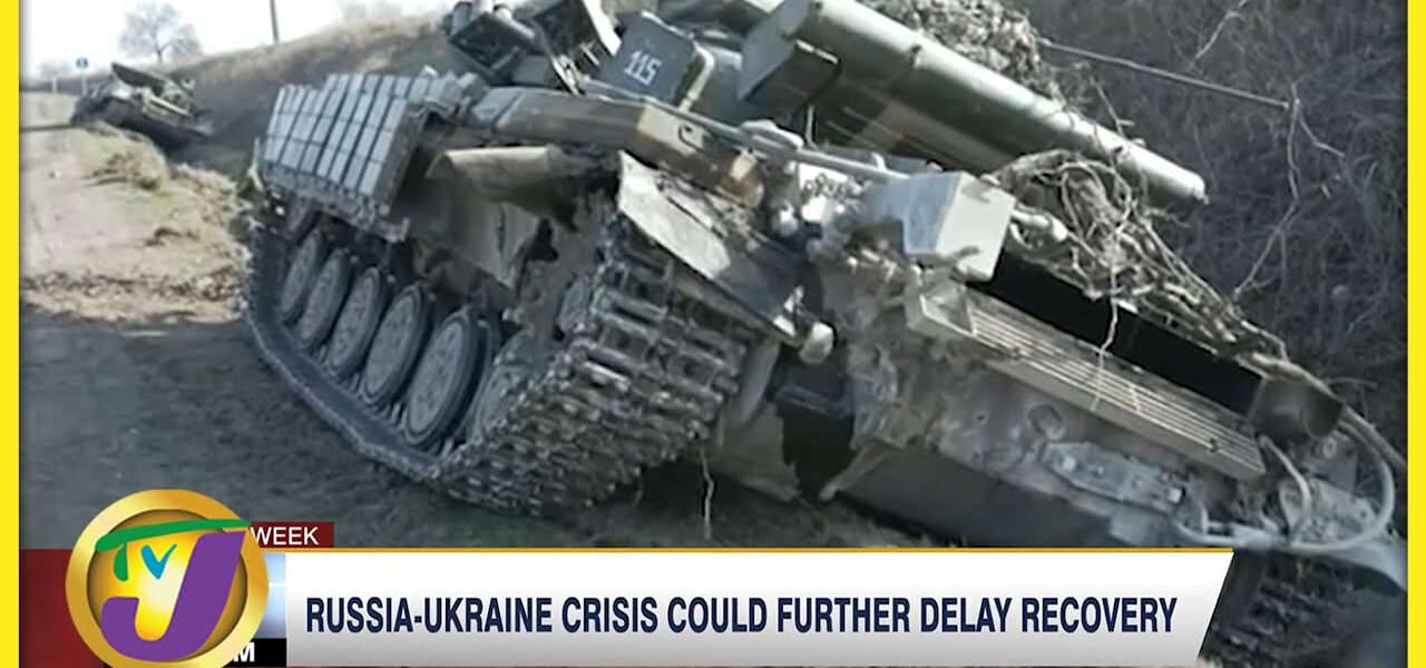 Russia-Ukraine Conflict Could Further Delay Recovery | TVJ Business Day - Feb 25 2022 1