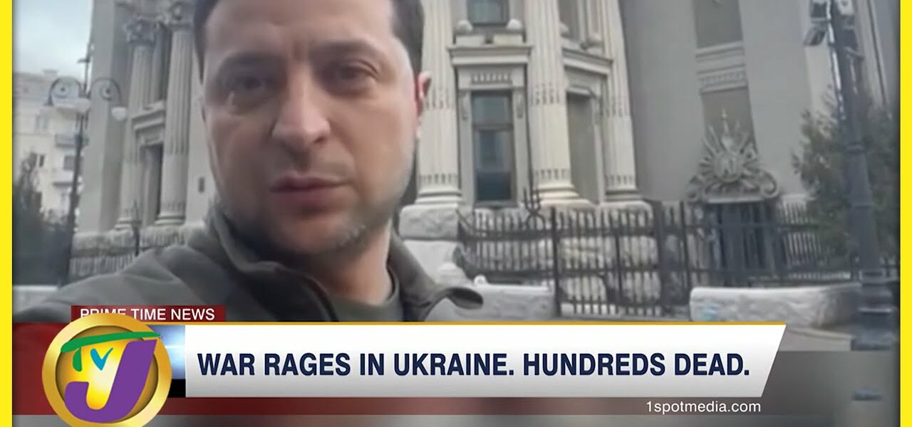 War Rages in Ukraine Hundreds Dead | TVJ News - Feb 2022 1
