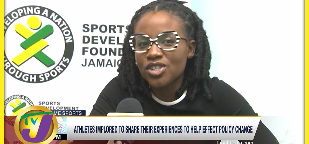 Athletes Implored to Share their Experiences to help Effect Policy Change - Feb 27 2022 1