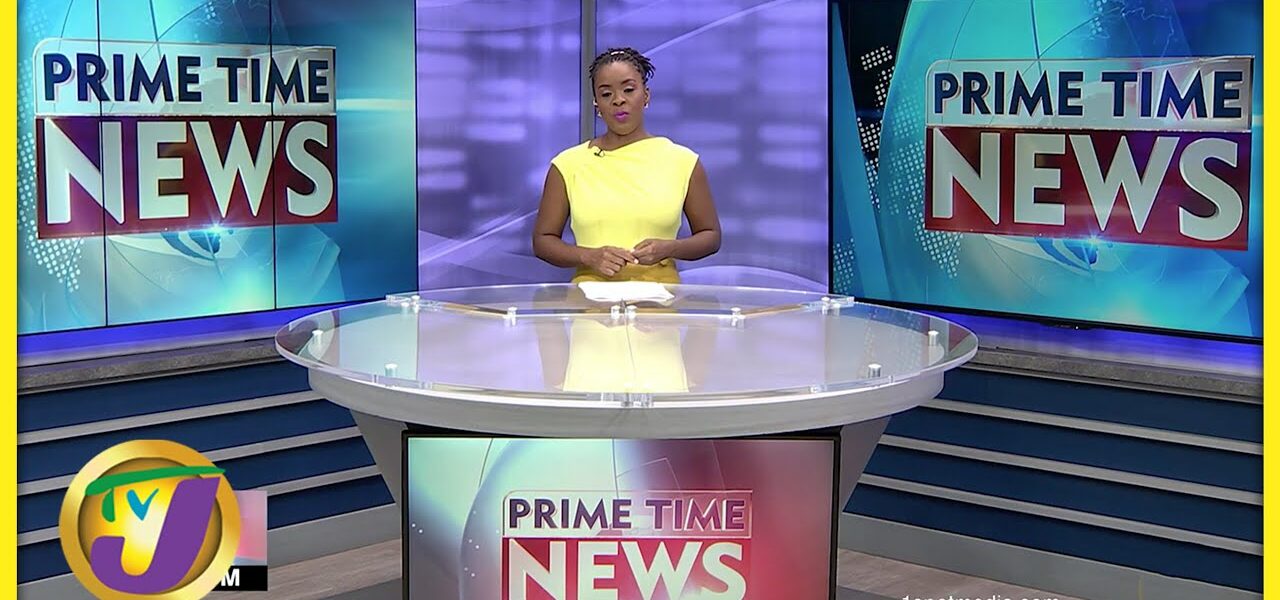 Jamaica's News Headlines | TVJ News - Mar 14 2022 1