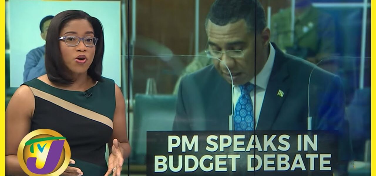 PM Speaks in 2022/2023 Budget | TVJ News - Mar 17 2022 1
