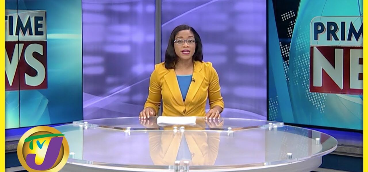 Jamaica's News Headlines | TVJ News - Mar 20 2022 1