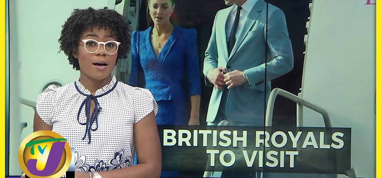 British Royals to Visit Jamaica | TVJ News - Mar 21 2022 1