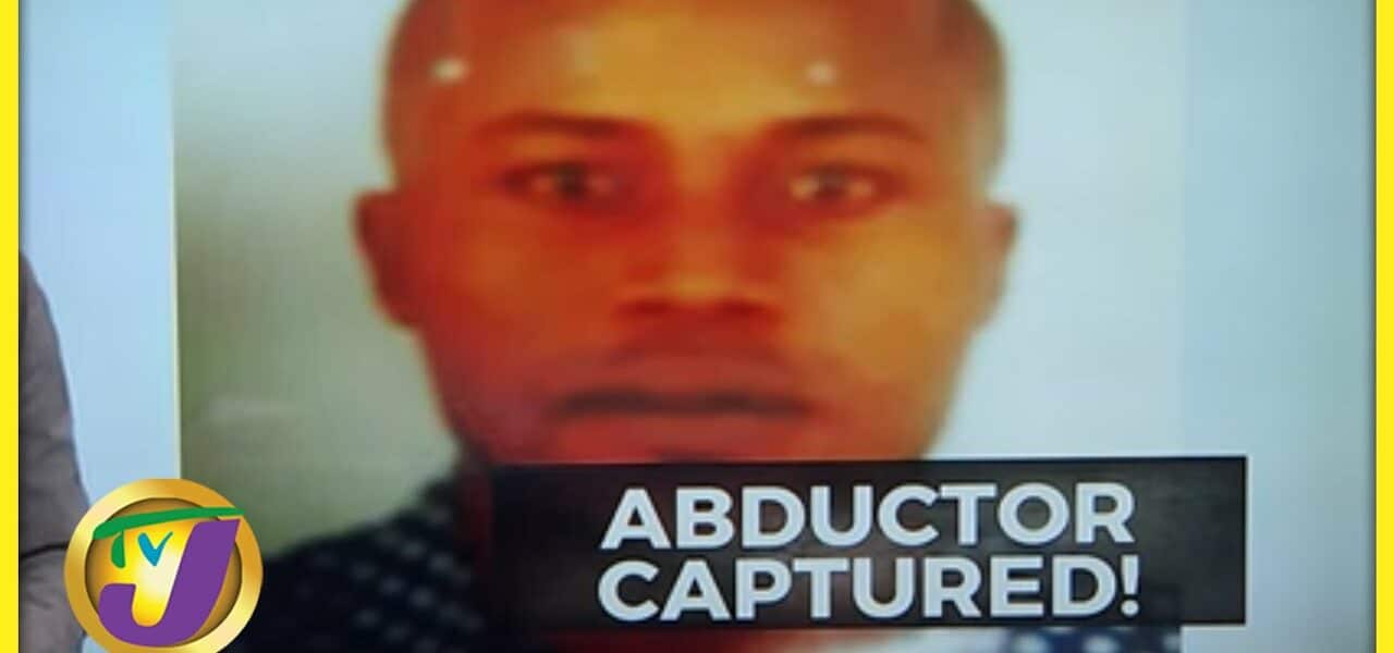 Man Wanted for Abductions Caught in Portland | TVJ News - Mar 24 2022 1