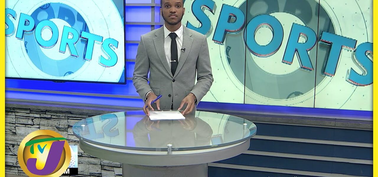 Jamaica's Sports News Headlines - Mar 25 2022 1