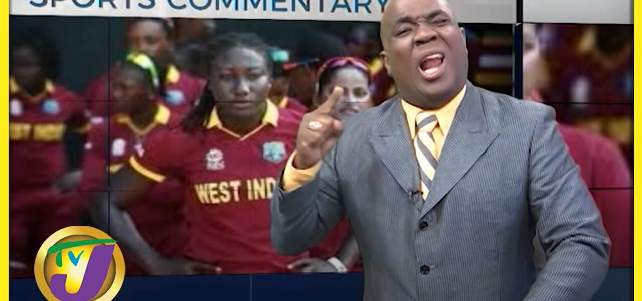 West Indies Women | TVJ Sports Commentary - Mar 31 2022 1