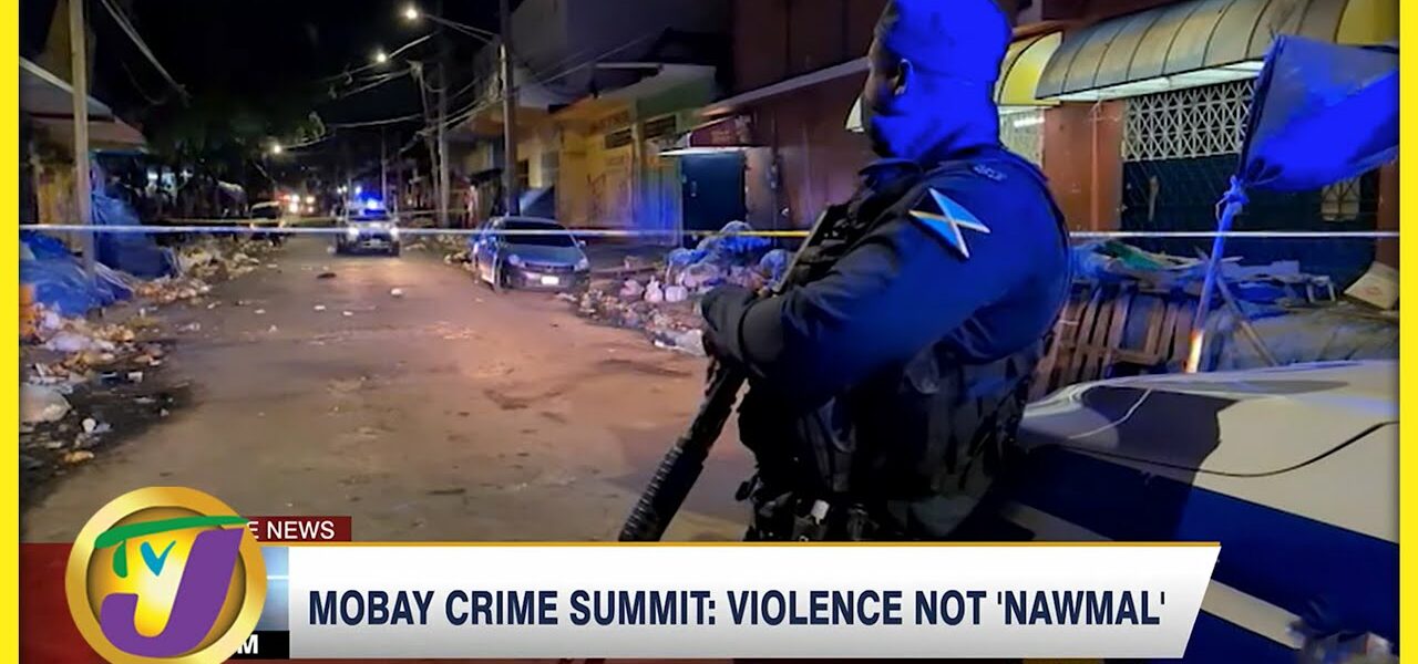Mobay Crime Summit - Violence Not 'Nawmal' | TVJ News - April 7 2022 1