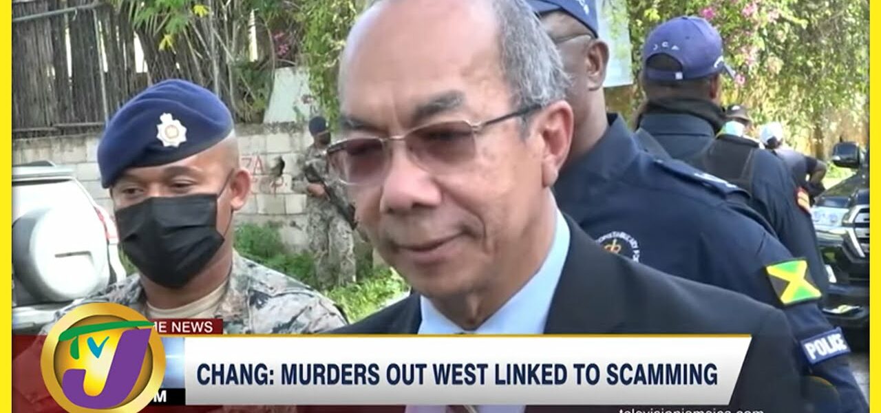 Chang: Murders out West Linked to Scamming | TVJ News - April 25 2022 1