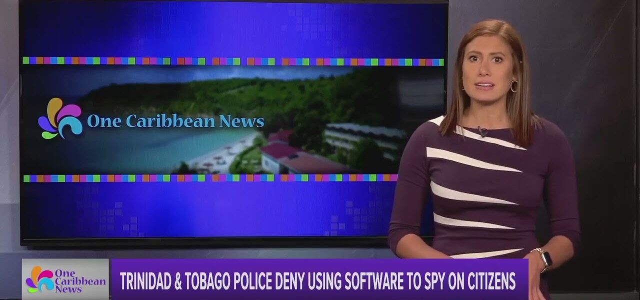 Trinidad & Tobago Police Deny Using Software to Spy on Citizens 1
