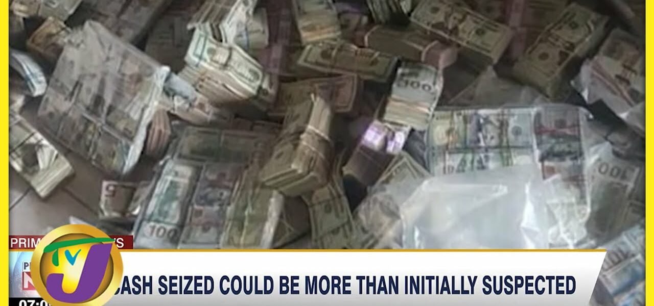 Cash Seized by Police in St. James Could be More than US$7M | TVJ News - April 28 2022 1