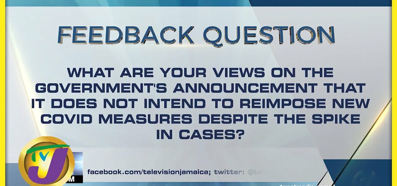 Feedback Question | TVJ News - May 18 2022 1