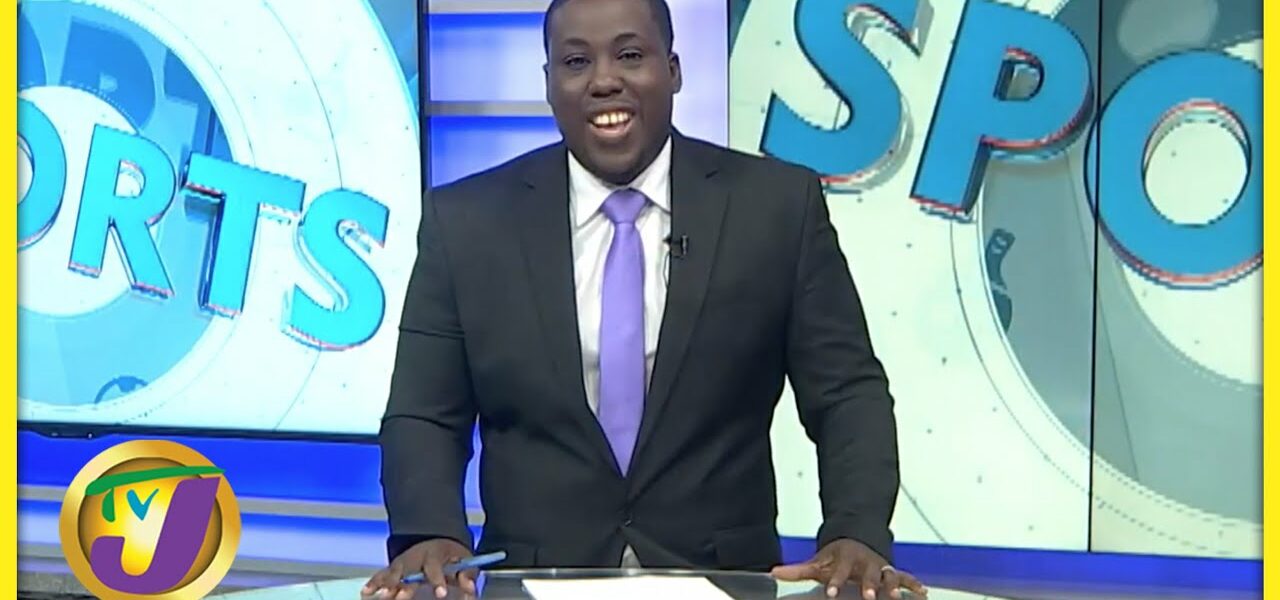 Jamaica's Sports News Headlines - May 22 2022 1