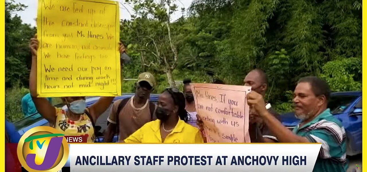 Ancillary Staff Protest at Anchovy High | TVJ News - May 30 2022 1