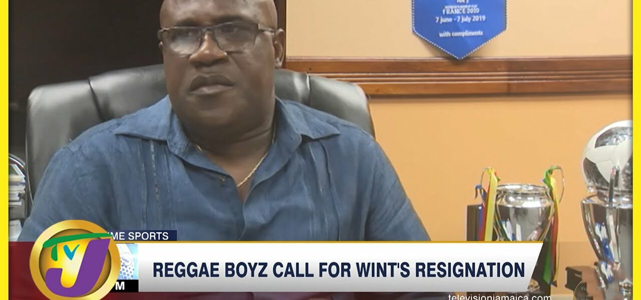 Reggae Boyz Call for Wint's Resignation - June 5 2022 1