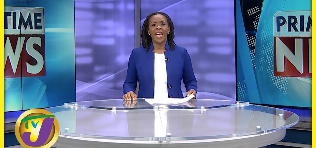 Jamaica's News Headlines | TVJ News - June 6 2022 1