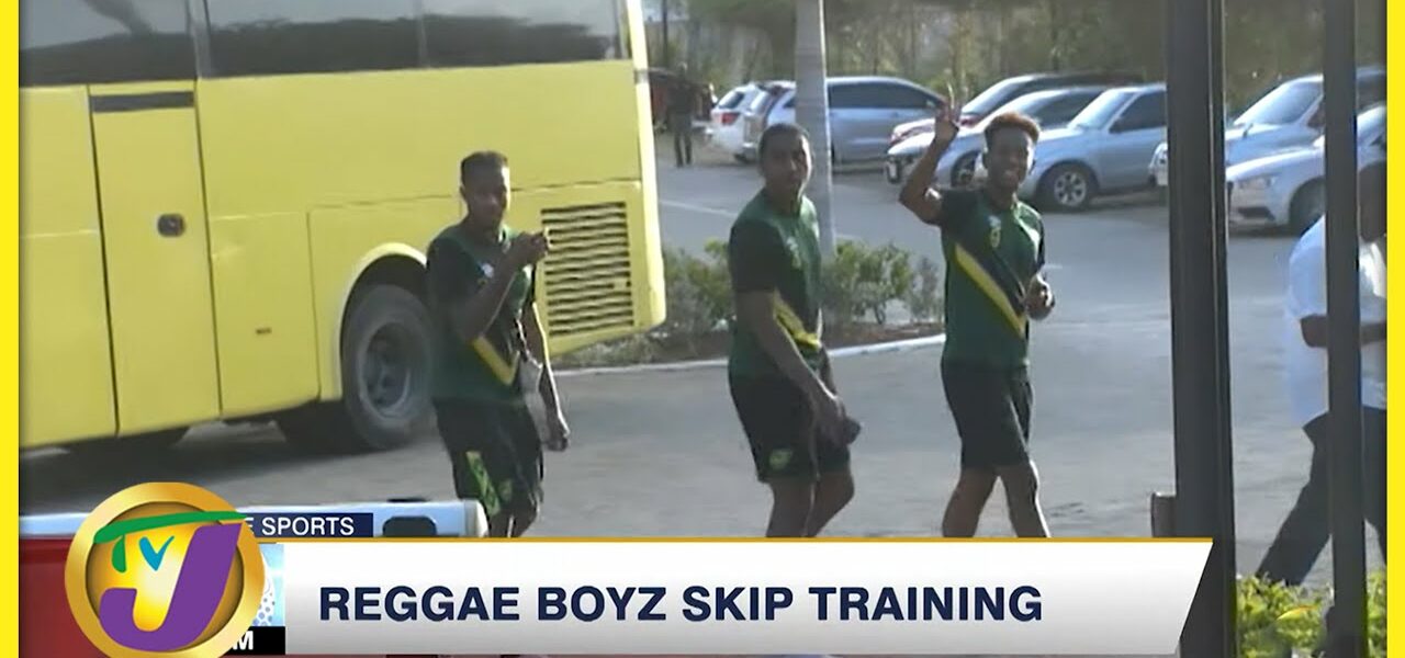 Trouble in the Camp Reggae Boyz to Skip Training - June 6 2022 1