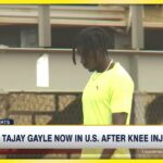 Tajay Gayle now in US after Knee Injury - June 28 2022 6