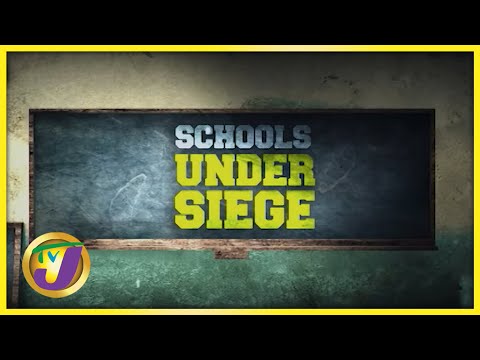 Jamaican Schools Under Siege | TVJ All Angles 1