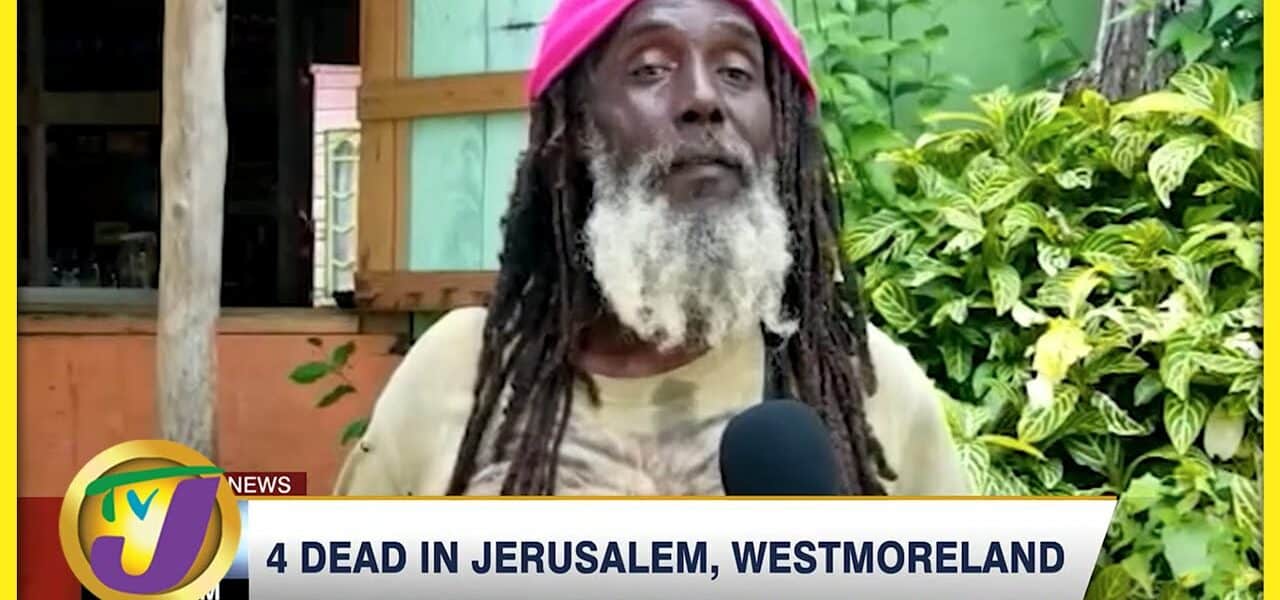 Tragedy in Jerusalem, Westmoreland | TVJ News - July 11 2022 1