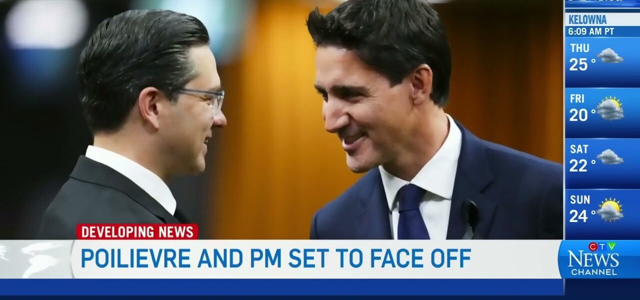 Justin Trudeau expected to debate Pierre Poilievre in question period today 2